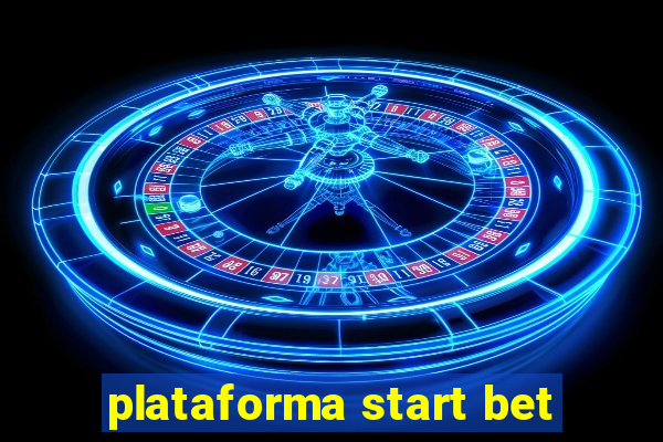 plataforma start bet